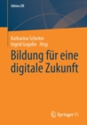 Bildung fur eine digitale Zukunft - Book