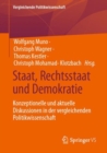 Staat, Rechtsstaat und Demokratie : Konzeptionelle und aktuelle Diskussionen in der vergleichenden Politikwissenschaft - Book