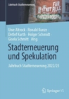 Stadterneuerung und Spekulation : Jahrbuch Stadterneuerung 2022/23 - Book
