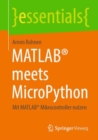 MATLAB® meets MicroPython : Mit MATLAB® Mikrocontroller nutzen - Book