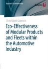 Eco-Effectiveness of Modular Products and Fleets within the Automotive Industry - Book