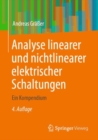Analyse linearer und nichtlinearer elektrischer Schaltungen : Ein Kompendium - Book