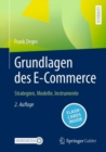 Grundlagen des E-Commerce : Strategien, Modelle, Instrumente - Book