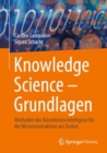 Knowledge Science – Grundlagen : Methoden der Kunstlichen Intelligenz fur die Wissensextraktion aus Texten - Book