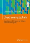 Ubertragungstechnik : Grundlagen und Verfahren der digitalen Basisbandubertragung - Book