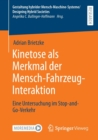 Kinetose als Merkmal der Mensch-Fahrzeug-Interaktion : Eine Untersuchung im Stop-and-Go-Verkehr - Book