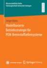 Modellbasierte Betriebsstrategie fur PEM-Brennstoffzellensysteme - Book