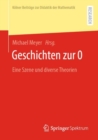 Geschichten zur 0 : Eine Szene und diverse Theorien - Book