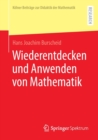 Wiederentdecken und Anwenden von Mathematik - Book