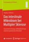 Das intestinale Mikrobiom bei Multipler Sklerose : Zusammensetzung, Pathophysiologie und therapeutisches Potential - Book