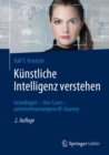 Kunstliche Intelligenz verstehen : Grundlagen – Use-Cases – unternehmenseigene KI-Journey - Book