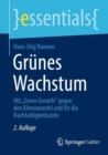 Grunes Wachstum : Mit „Green Growth“ gegen den Klimawandel und fur die Nachhaltigkeitsziele - Book