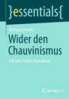 Wider den Chauvinismus : 100 Jahre Paul K. Feyerabend - Book
