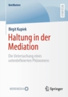 Haltung in der Mediation : Die Untersuchung eines unterdefinierten Phanomens - Book