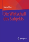 Die Wirtschaft des Subjekts - Book