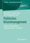 Politisches Krisenmanagement : Band 4: Gleichzeitigkeit – Zusammenwirken – Kontrolle - Book