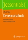 Denkmalschutz : Grundwissen fur Denkmaleigentumer - Book