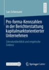 Pro-forma-Kennzahlen in der Berichterstattung kapitalmarktorientierter Unternehmen : Literaturuberblick und empirische Evidenz - Book