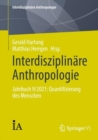 Interdisziplinare Anthropologie : Jahrbuch 9/2021: Quantifizierung des Menschen - Book