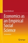 Economics as an Empirical Social Science : An Inventory - Book