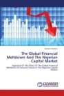 The Global Financial Meltdown and the Nigerian Capital Market - Book