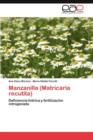 Manzanilla (Matricaria Recutita) - Book