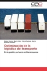 Optimizacion de La Logistica del Transporte - Book