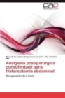 Analgesia Postquirurgica Consufentanil Para Histerectomia Abdominal - Book