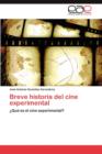 Breve Historia del Cine Experimental - Book