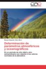 Determinacion de Parametros Atmosfericos y Oceanograficos - Book