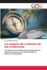 La cadena de custodia de las evidencias - Book