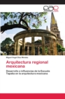 Arquitectura regional mexicana - Book