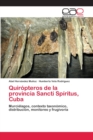 Quiropteros de la provincia Sancti Spiritus, Cuba - Book
