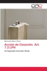 Accion de Cesacion. Art. 7.2 LPH - Book
