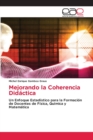 Mejorando la Coherencia Didactica - Book