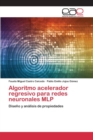 Algoritmo Acelerador Regresivo Para Redes Neuronales Mlp - Book