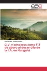 C.V. y Senderos Como F.T de Apoyo Al Desarrollo de La I.A. En Nangulvi - Book