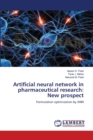 Artificial Neural Network in Pharmaceutical Research : New Prospect - Book