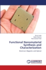 Functional Nanomaterial Synthesis and Characterization - Book