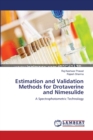 Estimation and Validation Methods for Drotaverine and Nimesulide - Book