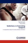 Sedentary Vs Exercising Subjects - Book