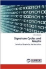 Signature Cycles and Graphs - Book