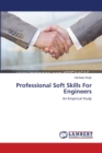 Professional Soft Skills For Engineers - Book