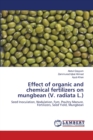 Effect of Organic and Chemical Fertilizers on Mungbean (V. Radiata L.) - Book