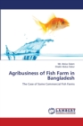 Agribusiness of Fish Farm in Bangladesh - Book