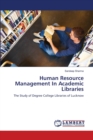 Human Resource Management in Academic Libraries - Book