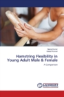 Hamstring Flexibility in Young Adult Male & Female - Book