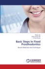 Basic Steps In Fixed Prosthodontics - Book