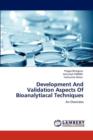 Development and Validation Aspects of Bioanalytiacal Techniques - Book