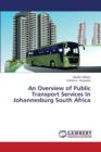 An Overview of Public Transport Services in Johannesburg South Africa - Book